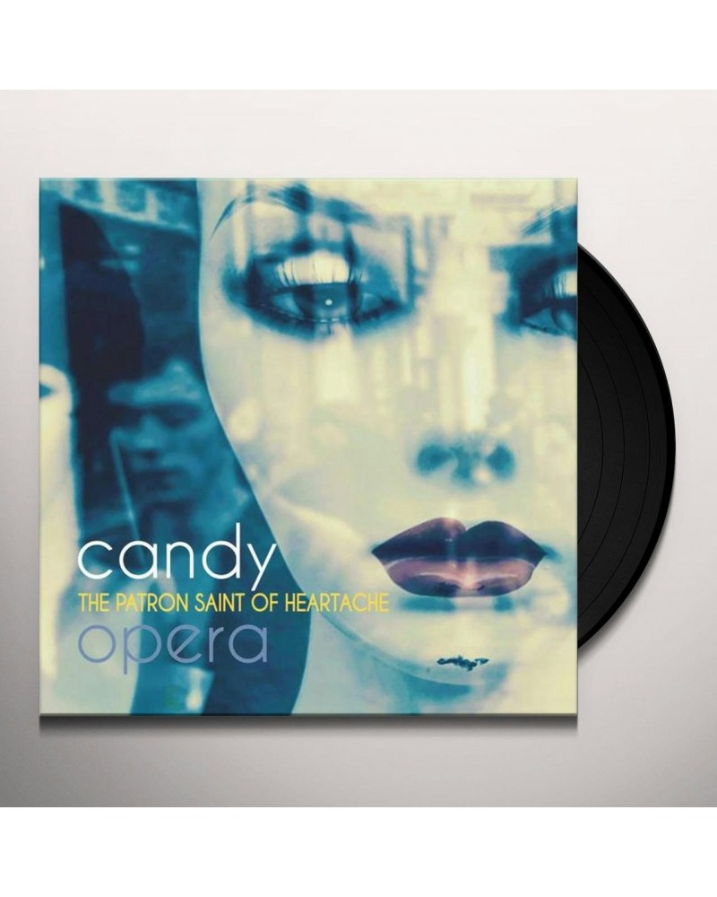 Candy Opera PATRON SAINT OF HEARTACHE Vinyl Record $6.66 Vinyl