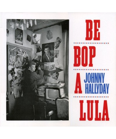 Johnny Hallyday Be Bop A Lula - LP (Vinyl) $8.48 Vinyl