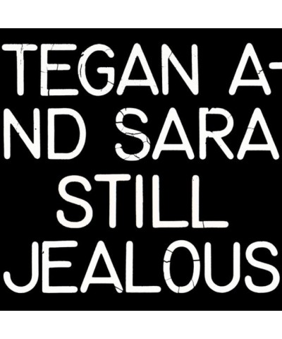 Tegan and Sara LP - Still Jealous (Opaque Red Vinyl) (Rsd 2022) $18.16 Vinyl