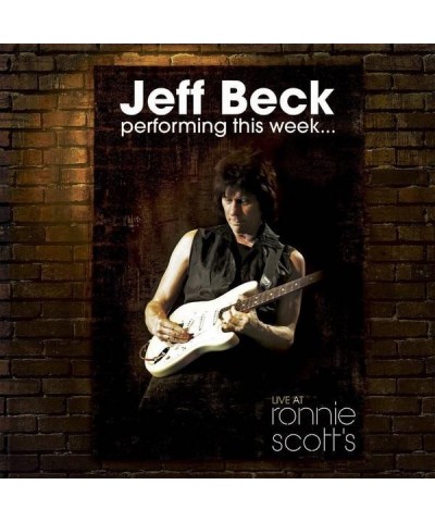 Jeff Beck PERFORMING THIS WEEK: LIVE AT RONNIE SCOTT'S CD $8.55 CD