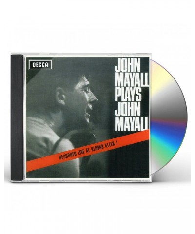 John Mayall PLAYS JOHN MAYALL: LIVE AT THE KLOCKS KLEEK CD $8.93 CD