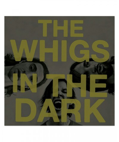 The Whigs In The Dark CD $4.50 CD