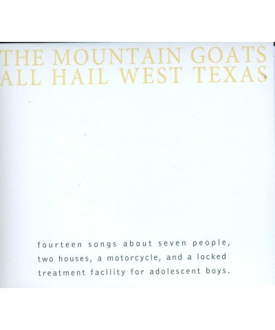 The Mountain Goats ALL HAIL WEST TEXAS CD $6.34 CD