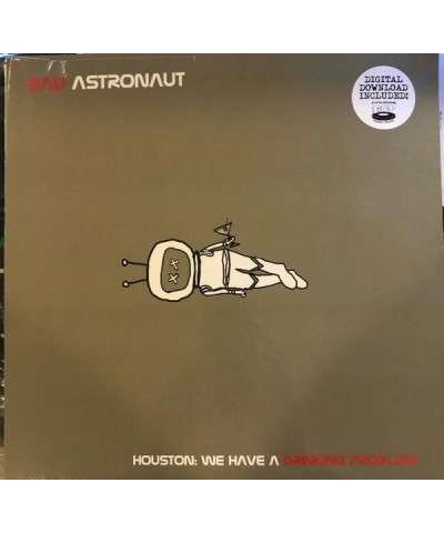 Bad Astronaut Houston: We Have a Drinking Problem Vinyl Record $11.05 Vinyl