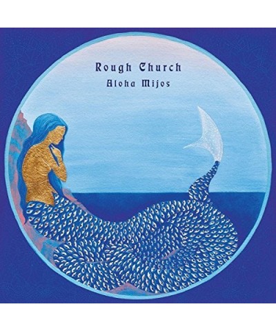 Rough Church Aloha Mijos Vinyl Record $10.10 Vinyl
